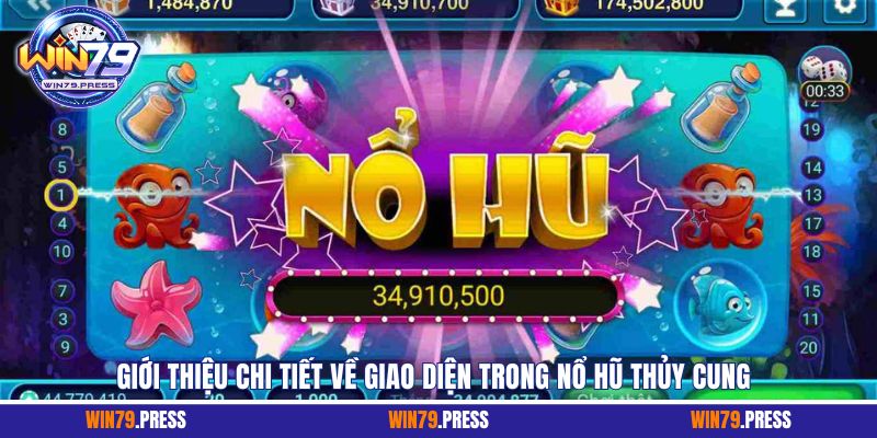 Khám phá giao diện ấn tượng của Nổ Hũ Thủy Cung