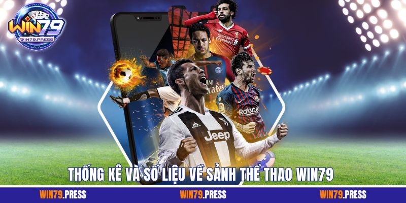 Thống kê và số liệu ấn tượng về sảnh giải trí Win79